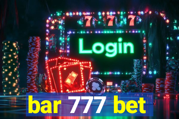 bar 777 bet